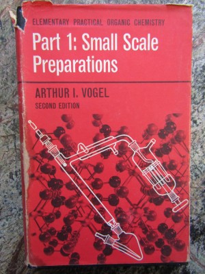ARTHUR I. VOGEL : ELEMENTARY PRACTICAL ORGANIC CHEMISTRY foto