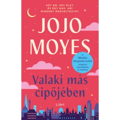 Valaki m&amp;aacute;s cipőj&amp;eacute;ben - Jojo Moyes foto
