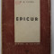 EPICUR - OMUL , GANDIREA , OPERE RAMASE de C.A . VICOL , 1947