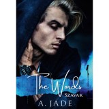 The Words - Szavak - (K&uuml;l&ouml;nleges kiad&aacute;s) - A. Jade