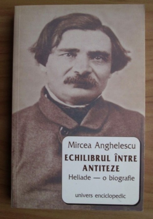 Mircea Anghelescu - Echilibrul intre antiteze