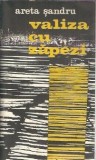 Cumpara ieftin Valiza cu zapezi - Areta Sandru, Editura Junimea, 1977, Brosata, Literatura Romana, Editie Veche, Carti Rare