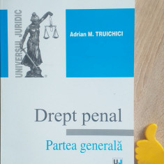 Drept penal Partea generala Adrian M. Truichici