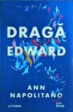 Ann Napolitano - Draga Edward