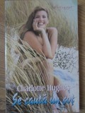 SE CAUTA UN SOT-CHARLOTTE HUGHES