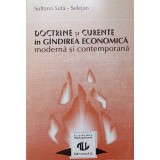 DOCTRINE SI CURENTE IN GANDIREA ECONOMICA MODERNA SI CONTEMPORANA-SULTANA SUTA SELEJAN-220236