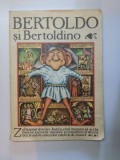 BERTOLDO SI BERTOLDINO de ADRIANA LAZARESCU 1984