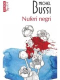 Cumpara ieftin Nuferi negri (Top 10+)/Michel Bussi
