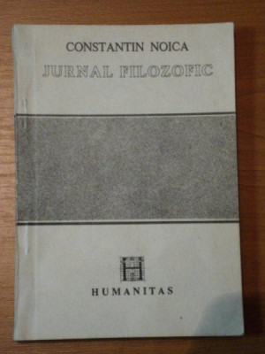 JURNAL FILOZOFIC de CONSTANTIN NOICA,BUC.1990 foto