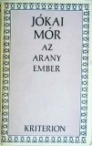 Jokai Mor - Az arany ember
