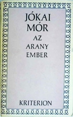 Jokai Mor - Az arany ember foto