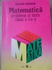Matematica: Probleme si Teste Clasa a VII-a, Victor Raischi, Editura Sigma, 1996, Carte de matematica