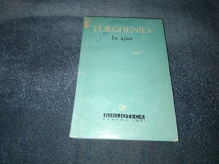 TURGHENIEV - IN AJUN 2 VOL