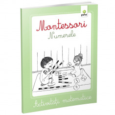 Numerele - Montessori. Activitati matematice foto