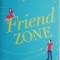 Friend Zone &ndash; Abby Jimenez