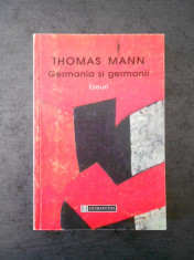 THOMAS MANN - GERMANIA SI GERMANII foto