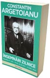 Insemnari zilnice Vol.8: 1 ianuarie - 21 iulie si 25 octombrie - 31 decembrie 1940 - Constantin Argetoianu