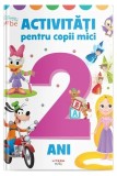 Activități pentru copii mici (2 ani)