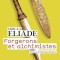 Forgerons et alchimistes