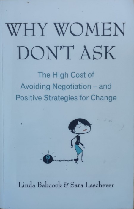 Why Women Don&#039;t Ask - Linda Babcock, Sara Laschever , E772