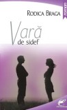 Vara de sidef/Rodica Braga