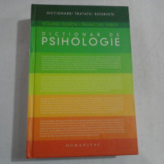 DICTIONAR DE PSIHOLOGIE - ROLAND DORON / FRANCOISE PAROT - ed. 2006