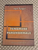 Fenomene paranormale Ion Tugui