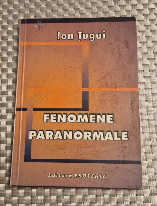 Fenomene paranormale Ion Tugui
