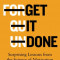 Get It Done: Surprising Lessons from the Science of Motivation