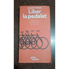 Liber la pedalat - Grant Petersen