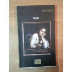 BAGAU de IOANA BRADEA