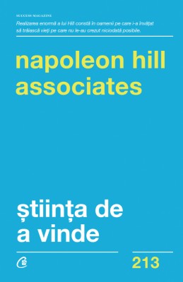 Stiinta De A Vinde, Napoleon Hill - Editura Curtea Veche foto