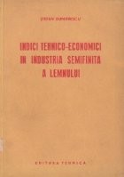 Indici tehnico-economici in industria semifinita a lemnului foto