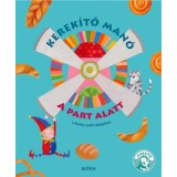 Kerek&iacute;tő Man&oacute; - A part alatt - J. Kov&aacute;cs Judit