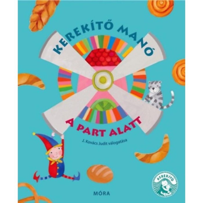 Kerek&iacute;tő Man&oacute; - A part alatt - J. Kov&aacute;cs Judit