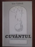 Cuvantul- Ion Gaina