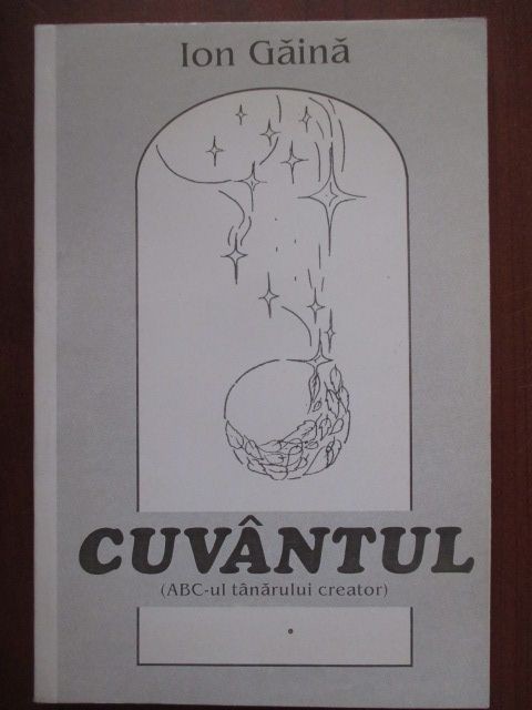 Cuvantul- Ion Gaina