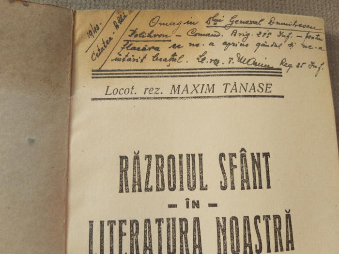 RAZBOIUL SFANT IN LITERATURA NOASTRA.MAXIM TANASE CU OMAGIU SI SEMNATURA.1943 S1