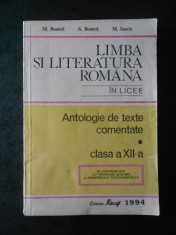 M. BOATCA - LIMBA SI LITERATURA ROMANA IN LICEE. ANTOLOGIE DE TEXTE COMENTATE foto
