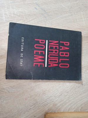 PABLO NERUDA - POEME , 1950 foto