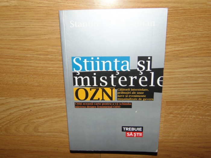 Stanton T. Friedman -Stiinta si misterele OZN