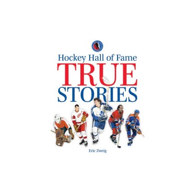 Hockey Hall of Fame True Stories foto