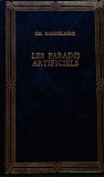 Cumpara ieftin Les paradis artificiels - 1993 - Charles Baudelaire (R333)
