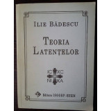 Teoria latentelor - Ilie Badescu