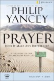 Prayer Participant&#039;s Guide: Does It Make Any Difference?