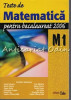 Teste De Matematica Pentru Bacalaureat 2006. M1 - Dumitru Savulescu