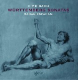 Carl Philipp Emanuel Bach: Wurttemberg Sonatas (Wq 49) | Mahan Esfahani