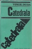 Cumpara ieftin Catedrala - Virgil Duda