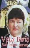 Veta Biriș - Sub Falnic Gorun, Caseta audio