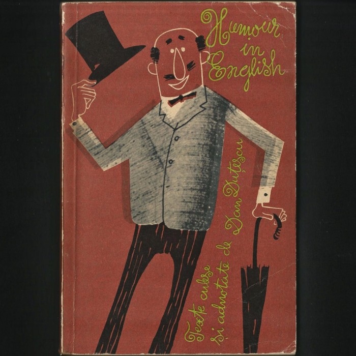 HUMOUR IN ENGLISH - TEXTE CULESE SI ADUNATE DE DAN DUTESCU